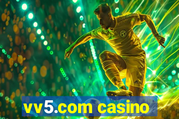 vv5.com casino